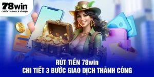 Rút tiền 78win